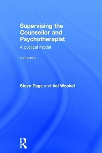 Supervising the Counsellor and Psychotherapist cover