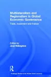 Multilateralism and Regionalism in Global Economic Governance cover