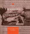 Of Dishes and Discourse cover