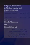 Religious Perspectives in Modern Muslim and Jewish Literatures cover