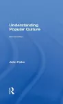 Understanding Popular Culture cover