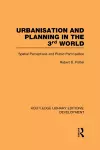 Urbanisation and Planning in the Third World cover