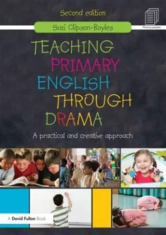 Teaching Primary English through Drama cover