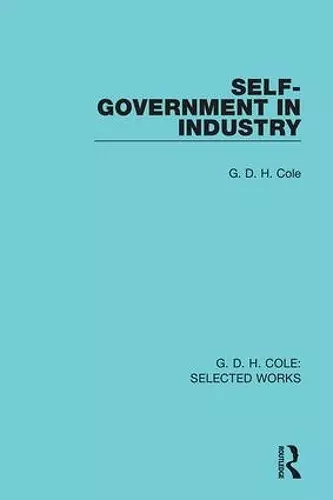 Self-Government in Industry cover