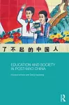 Education and Society in Post-Mao China cover