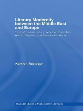 Literary Modernity Between the Middle East and Europe cover