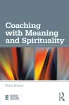 Coaching with Meaning and Spirituality cover