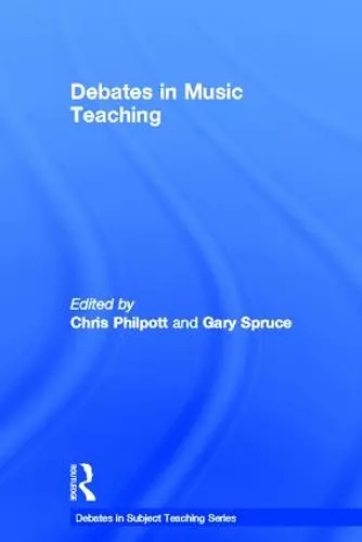 Debates in Music Teaching cover