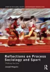 Reflections on Process Sociology and Sport cover