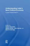Understanding India's New Political Economy cover