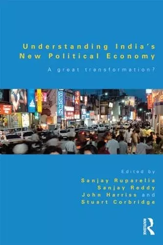 Understanding India's New Political Economy cover