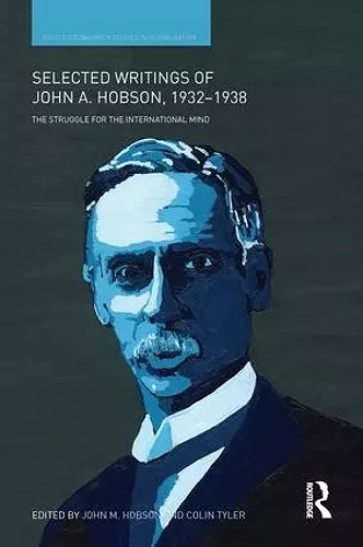 Selected Writings of John A. Hobson 1932-1938 cover