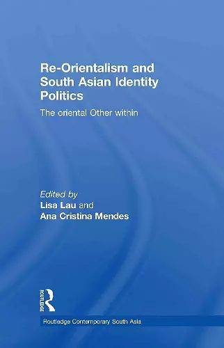 Re-Orientalism and South Asian Identity Politics cover