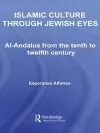 Islamic Culture Through Jewish Eyes cover