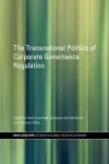 The Transnational Politics of Corporate Governance Regulation cover