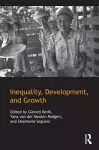 Inequality, Development, and Growth cover