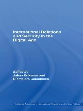 International Relations and Security in the Digital Age cover