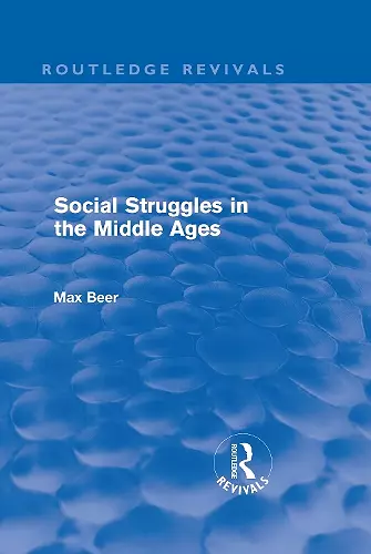 Social Struggles in the Middle Ages (Routledge Revivals) cover