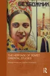 The Heritage of Soviet Oriental Studies cover