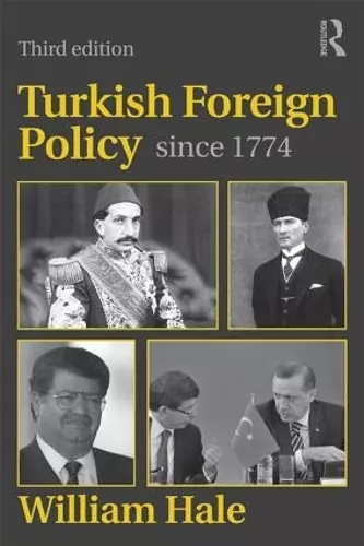 Turkish Foreign Policy since 1774 cover