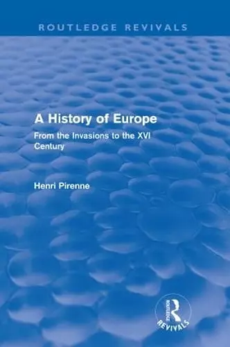 A History of Europe (Routledge Revivals) cover