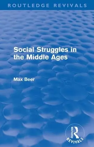 Social Struggles in the Middle Ages (Routledge Revivals) cover