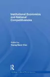 Institutional Economics and National Competitiveness cover