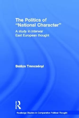 The Politics of National Character cover