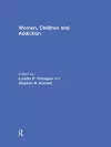 Women, Children, and Addiction cover