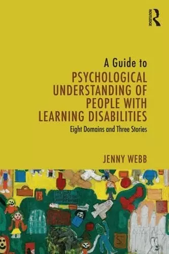 A Guide to Psychological Understanding of People with Learning Disabilities cover