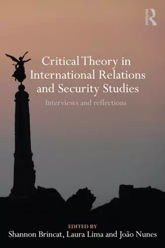 Critical Theory in International Relations and Security Studies cover