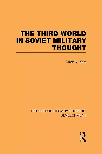 The Third World in Soviet Military Thought cover