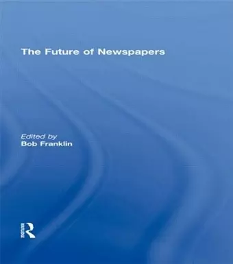 The Future of Newspapers cover