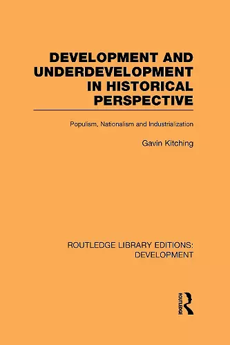 Development and Underdevelopment in Historical Perspective cover