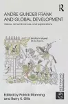 Andre Gunder Frank and Global Development cover