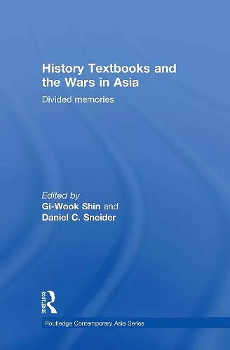 History Textbooks and the Wars in Asia cover