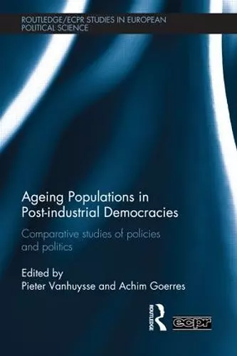Ageing Populations in Post-Industrial Democracies cover