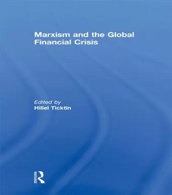 Marxism and the Global Financial Crisis cover