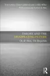 Theory and the Disappearing Future cover