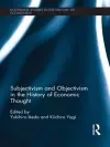 Subjectivism and Objectivism in the History of Economic Thought cover