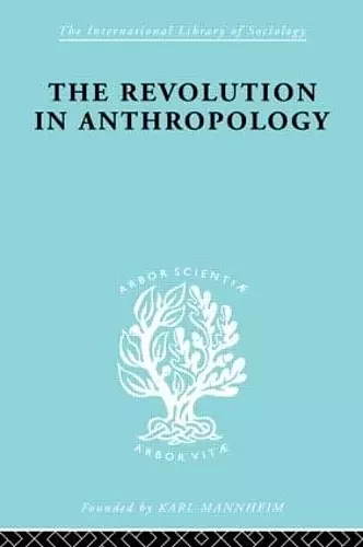 The Revolution in Anthropology   Ils 69 cover