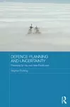 Defence Planning and Uncertainty cover