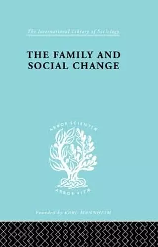 The Family and Social Change cover