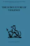 The Subculture of Violence cover