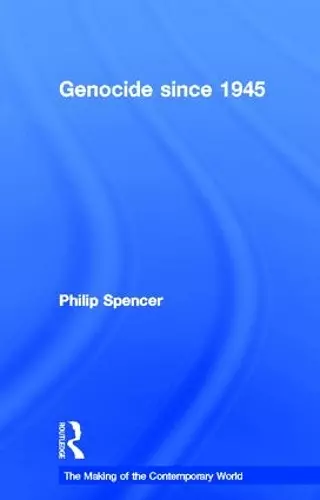 Genocide since 1945 cover