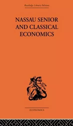 Nassau Senior and Classical Economics cover