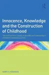 Innocence, Knowledge and the Construction of Childhood cover