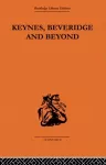 Keynes, Beveridge and Beyond cover