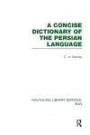 A Concise Dictionary of the Persian Language cover