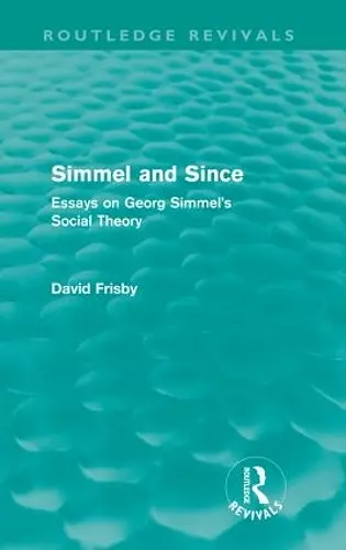 Simmel and Since (Routledge Revivals) cover